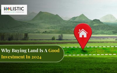 Why Buying Land Is a Good Investment in 2024