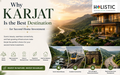 Why Karjat Is the Best Destination for Second Home Investment