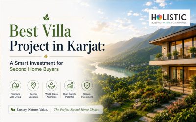 Homepage 15 Best Villa Project in Karjat: A Smart Investment for Second Home Buyers